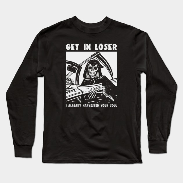 Get in Reaper Long Sleeve T-Shirt by nickbeta